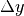 \Delta y