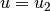 u=u_2