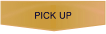 PICK UP